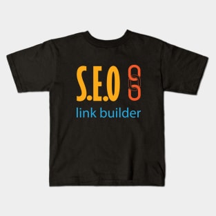 internet, blogger, SEO, link building Kids T-Shirt